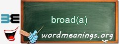 WordMeaning blackboard for broad(a)